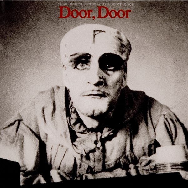 The Boys Next Door - Door, Door