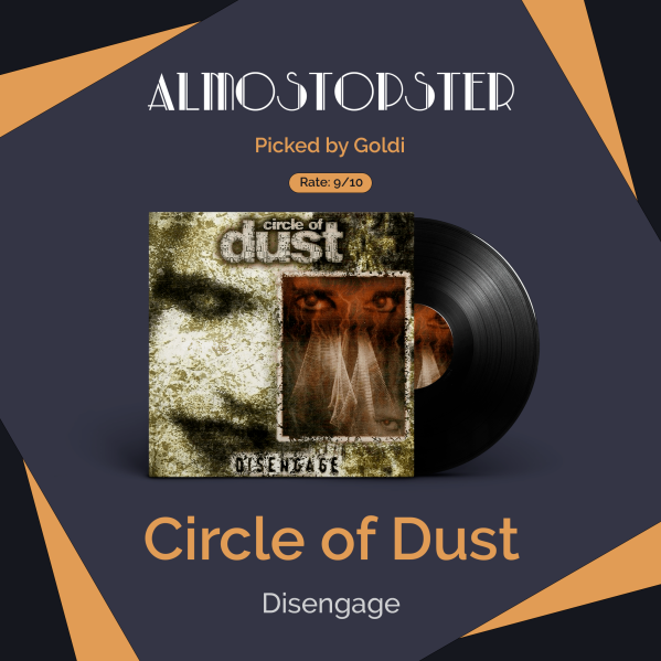 Goldi's Almostopster: Circle of Dust - Disengage