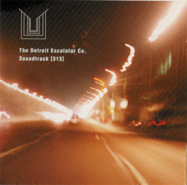 The Detroit Escalator Co. - Soundtrack [313]